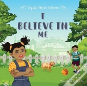 I Believe In Me