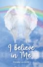 I Believe In Me - Preview