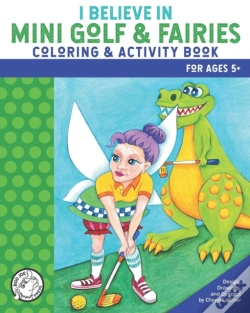 Capa do artigo I Believe In Mini Golf & Fairies Coloring & Activity Book