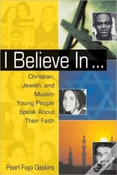 I Believe In . . .