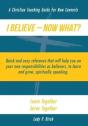 I Believe - Now What! - Preview