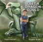 I Bet A Dragon Could - Preview