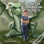 I Bet A Dragon Could