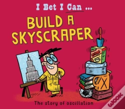 Capa do artigo I Bet I Can: Build A Skyscraper