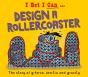 I Bet I Can: Design A Rollercoaster - Preview