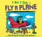 I Bet I Can: Fly A Plane - Preview