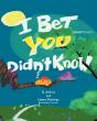 I Bet You Didn'T Know - Preview