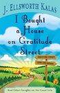 I Bought A House On Gratitude Street - Preview