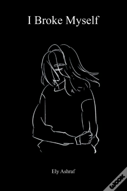 Capa do artigo I Broke Myself