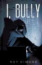 I, Bully - Preview