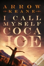 I Call Myself Coca Joe