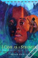 I Came As A Stranger