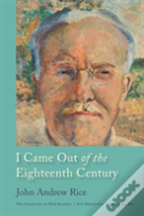 I Came Out Of The Eighteenth Century