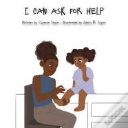 I Can Ask For Help