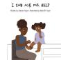 I Can Ask For Help - Preview