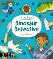 I Can Be A Dinosaur Detective