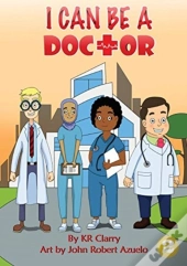 I Can Be A Doctor
