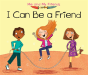 I Can Be A Friend - Preview