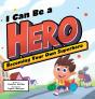 I Can Be A Hero - Preview