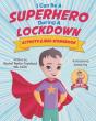I Can Be A Superhero During A Lockdown Activity & Idea Workbook - Preview