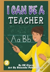 I Can Be A Teacher