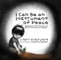 I Can Be An Instrument Of Peace - Preview