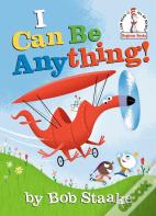 I Can Be Anything!