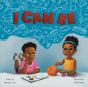 I Can Be - Preview