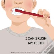 I Can Brush My Teeth