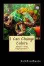 I Can Change Colors - Preview