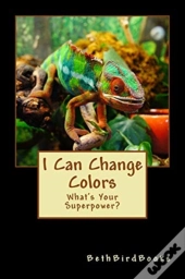 I Can Change Colors