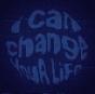 I Can Change Your Life - Vinil - Preview
