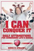I Can Conquer It!