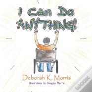 I Can Do Anything!
