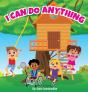 I Can Do Anything - Preview