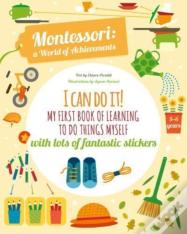 I Can Do It! My First Book Of Learning To Do Things Myself