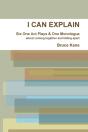 I Can Explain - Six One Act Plays & A Monologue - Preview