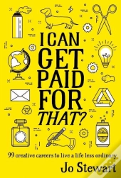 I Can Get Paid For That?