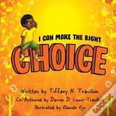 I Can Make The Right Choice