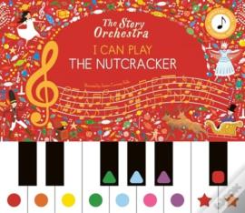 I Can Play: The Nutcracker