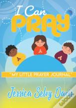 I Can Pray