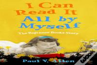 I Can Read It All By Myself