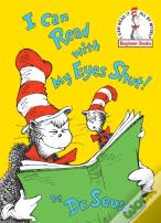 I Can Read With My Eyes Shut)
