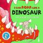 I Can Roar Like A Dinosaur - Preview