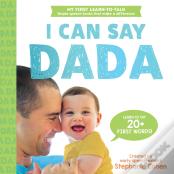 I Can Say Dada!