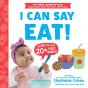 I Can Say Eat! - Preview