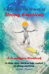 I Can Surf The Waves Of Strong Emotions