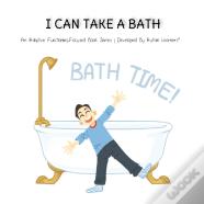 I Can Take A Bath
