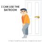 I Can Use The Bathroom - Preview