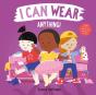 I Can Wear Anything! - Preview